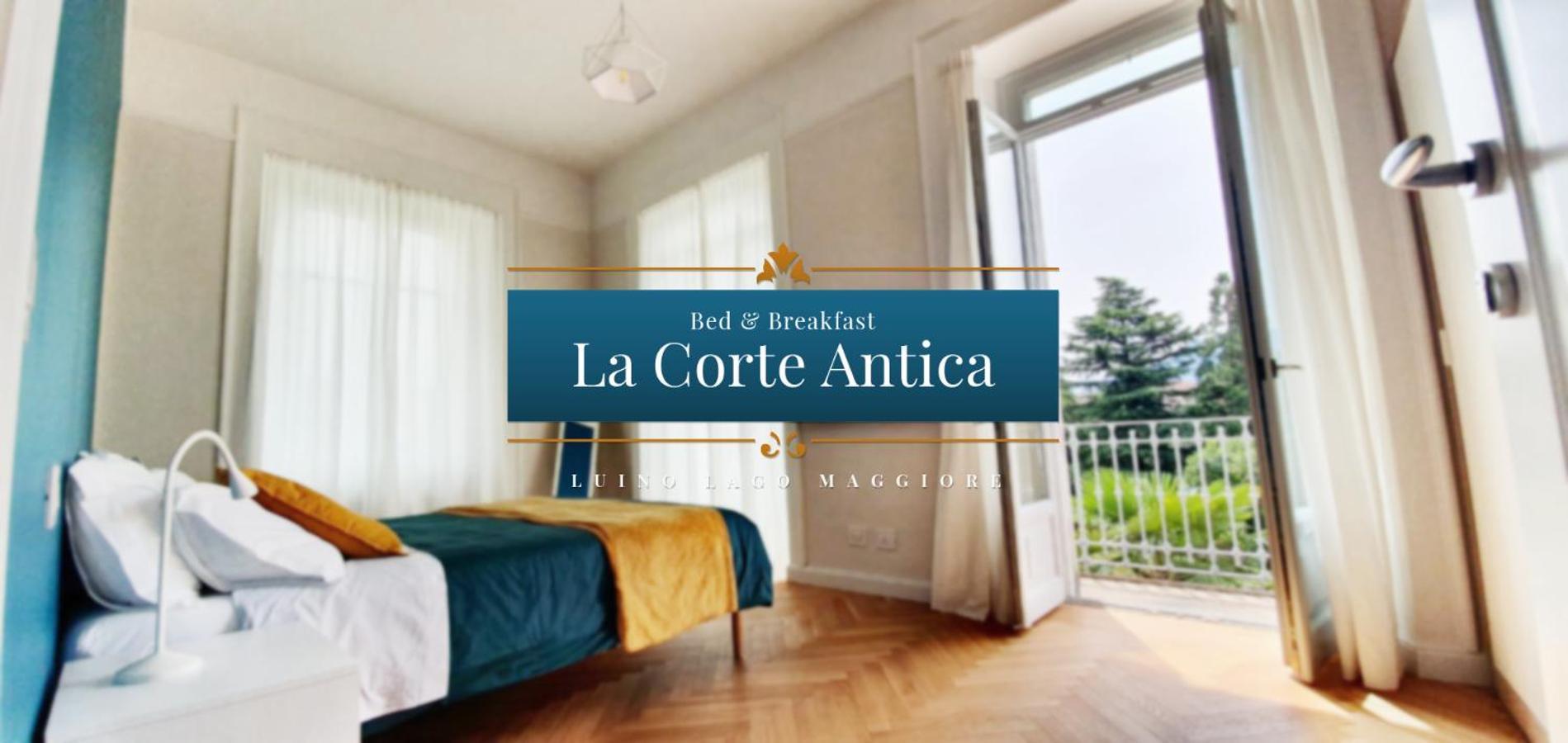 B&B La Corte Antica - Luino Lago Maggiore Екстериор снимка